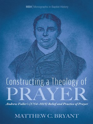 cover image of Constructing a Theology of Prayer
